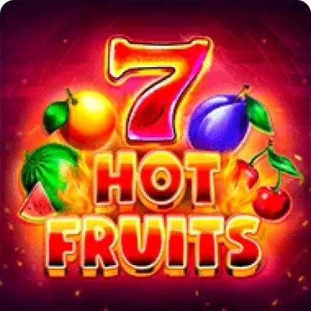 7 Hot Fruits